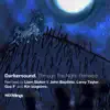 Darkersound - Through the Night: Remixed